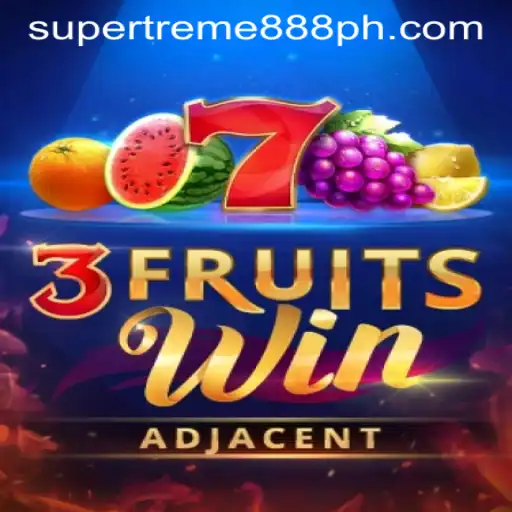 Unlock the Thrilling World of 3FruitsWin with SUPER EXTREME 888