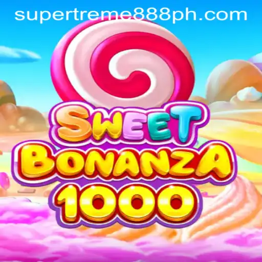 Unveiling the Exciting World of SweetBonanza1000 and SUPER EXTREME 888